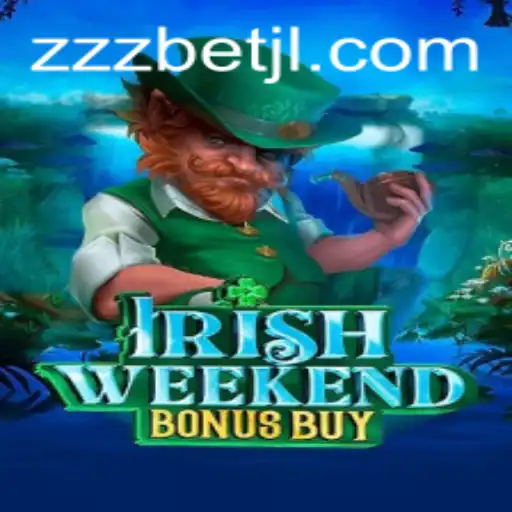 Discover the Excitement of IrishWeekendBonusBuy with zzzbet